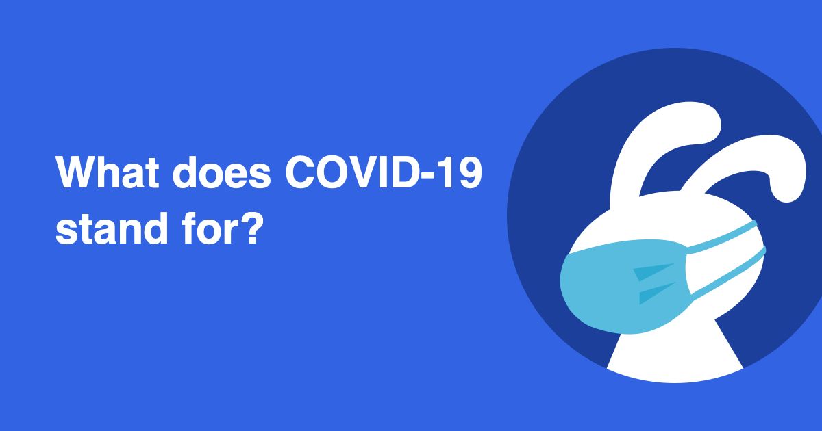 What does covid-19 stands for?